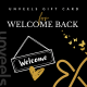 Welcome Back Gift Card